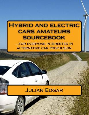 Book cover for Hybrid and electric cars amateurs sourcebook