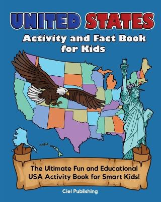 Cover of United States Activity and Fact Book for Kids