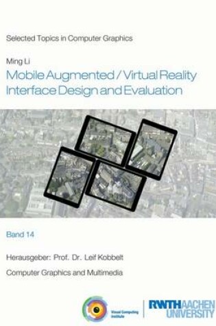 Cover of Mobile Augmented/Virtual Reality Interface Design and Evaluation