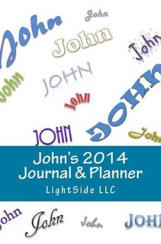 Cover of John's 2014 Journal & Planner