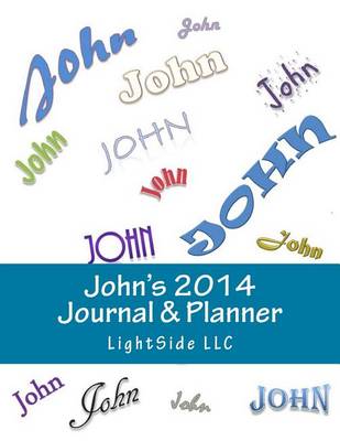 Book cover for John's 2014 Journal & Planner