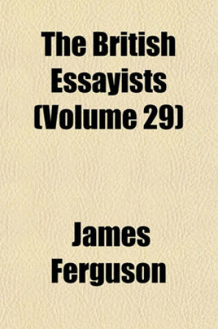 Cover of The British Essayists (Volume 29)