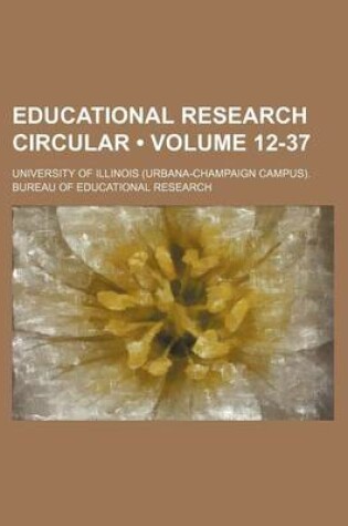 Cover of Educational Research Circular (Volume 12-37)