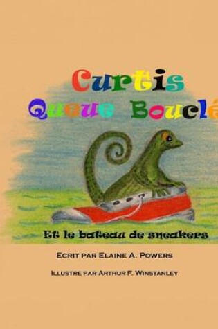 Cover of Curtis Queue Bouclee et le Bateau de Sneakers