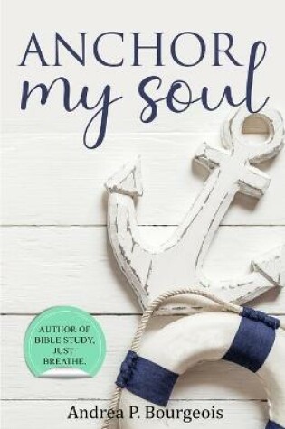 Cover of Anchor My Soul