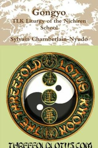 Cover of Gongyo Tlk Liturgy of the Nichiren School