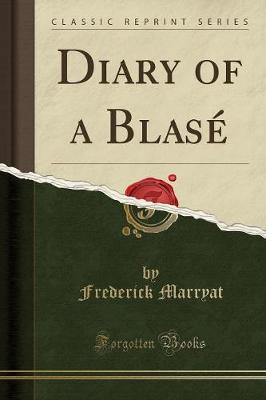 Book cover for Diary of a Blasé (Classic Reprint)