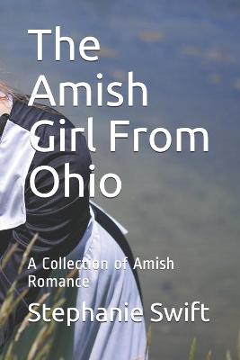 Book cover for The Amish Girl From Ohio