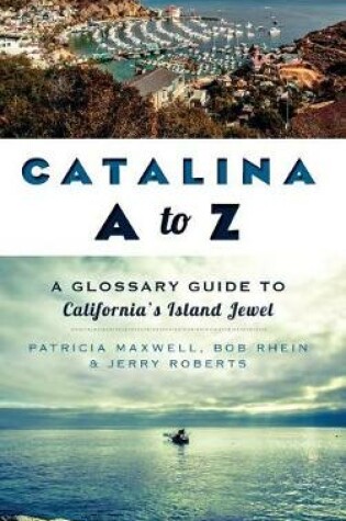 Cover of Catalina A to Z