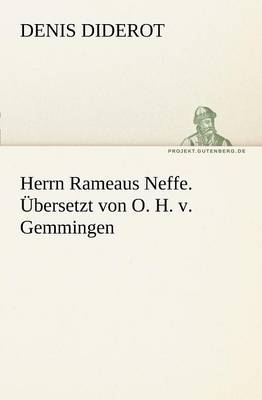 Book cover for Herrn Rameaus Neffe. Ubersetzt Von O. H. V. Gemmingen