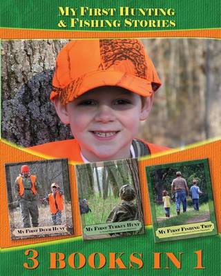 Book cover for My First Hunting & Fishing Stories