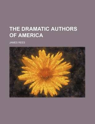 Book cover for The Dramatic Authors of America