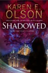 Book cover for Shadowed