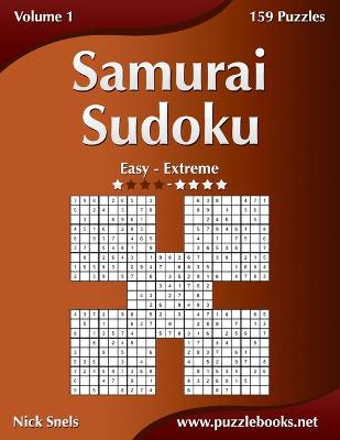 Book cover for Samurai Sudoku - Easy to Extreme - Volume 1 - 159 Puzzles