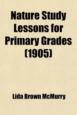 Book cover for Nature Study Lessons for Primary Grades