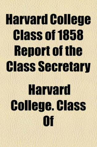 Cover of Report of the Class Secretary