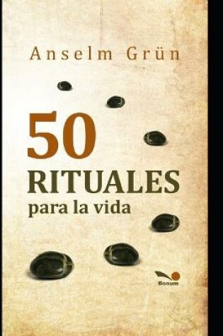 Cover of 50 rituales para la vida