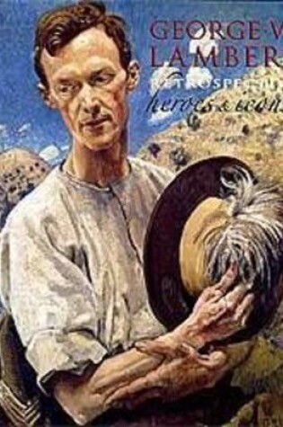 Cover of George W. Lambert Retrospective