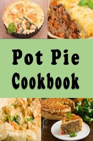 Cover of Pot Pie Cookbook