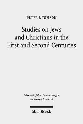 Cover of Studies on Jews and Christians in the First and Second Centuries