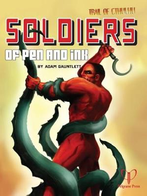 Book cover for Soldiers of Pen and Ink