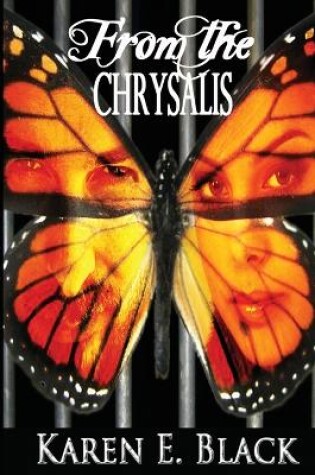 Cover of From the Chrysalis