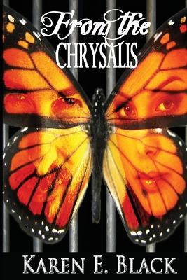 Cover of From the Chrysalis