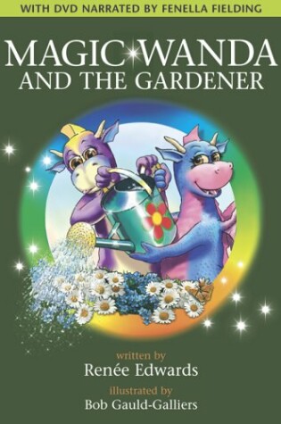 Cover of Magic Wanda and the Gardener