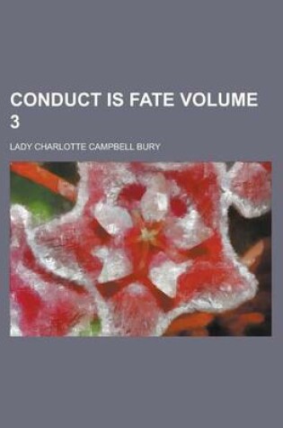 Cover of Conduct Is Fate Volume 3