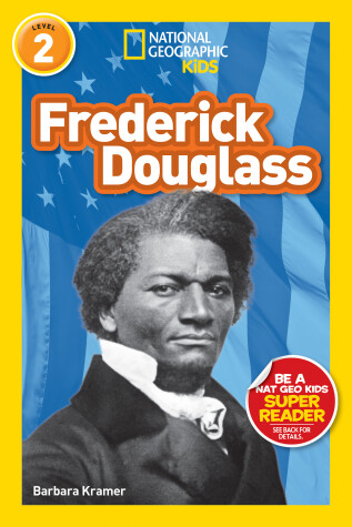 Book cover for Frederick Douglass (National Geographic Kids Readers, Level 2)