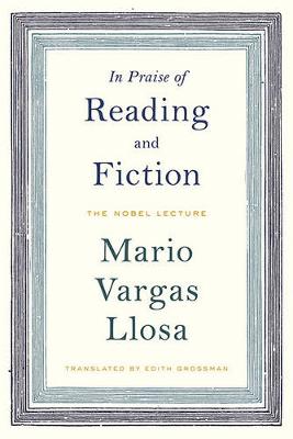 Book cover for In Praise of Reading and Fiction