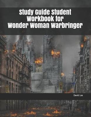 Book cover for Study Guide Student Workbook for Wonder Woman Warbringer