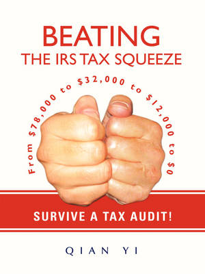 Book cover for Beating the IRS Tax Squeeze