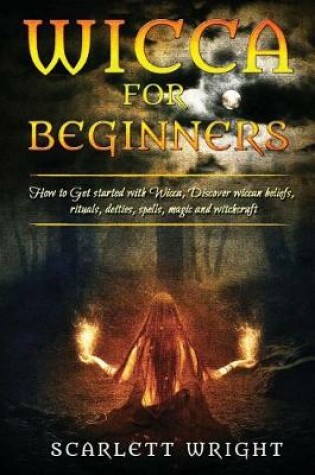 Cover of Wicca For Beginners