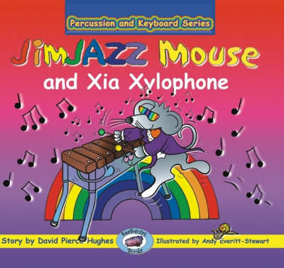 Book cover for JimJAZZ Mouse and Xia Xylophone