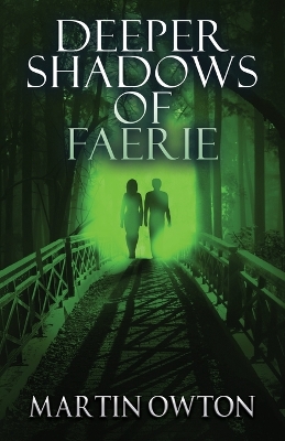 Book cover for Deeper Shadows of Faerie