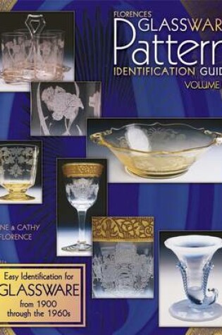 Cover of Florences' Glassware Pattern Identification Guide