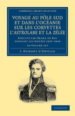 Book cover for Voyage au Pole Sud et dans l'Oceanie sur les corvettes l'Astrolabe et la Zelee 10 Volume Set