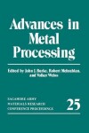 Book cover for Advances in Metal Processing