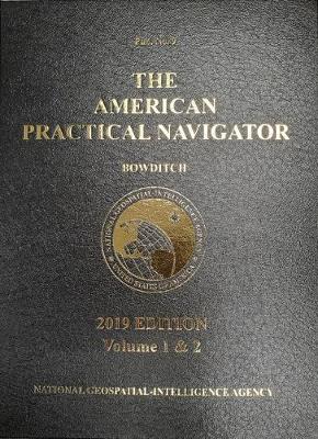 Book cover for 2019 American Practical Navigator Bowditch Vol 1 & 2 Combined Edition