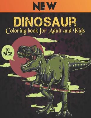 Book cover for Coloring book for Adult and Kids Dinosaur