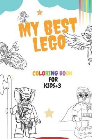 Cover of Best Lego Coloring Book For Kids +3