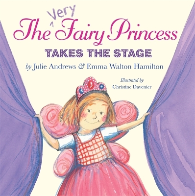 Book cover for The Very Fairy Princess Takes The Stage