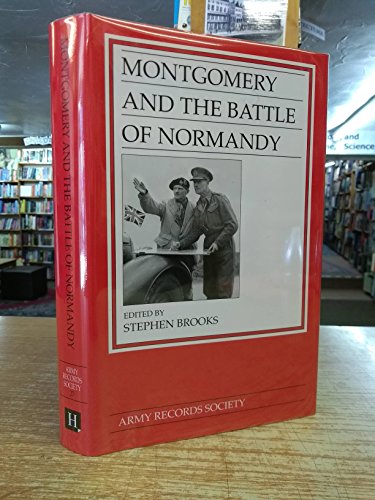 Book cover for Montgomery and the Battle of Normandy