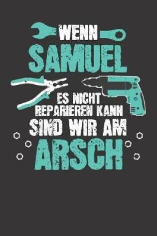 Cover of Wenn SAMUEL es nicht reparieren kann