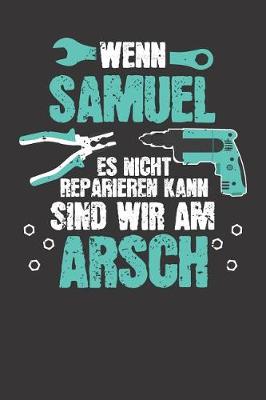 Book cover for Wenn SAMUEL es nicht reparieren kann