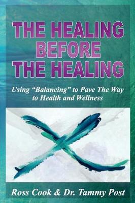 Book cover for The Healing Before the Healing