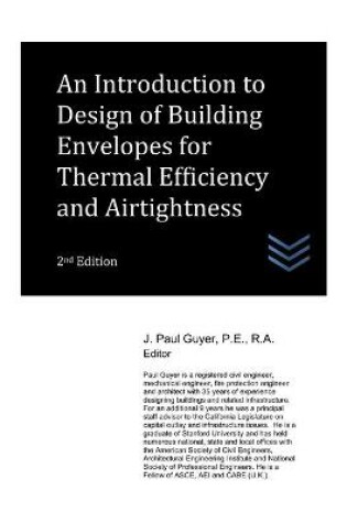 Cover of An Introduction to Design of Building Envelopes for Thermal Efficiency and Airtightness