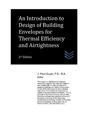 Book cover for An Introduction to Design of Building Envelopes for Thermal Efficiency and Airtightness