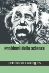 Book cover for Problemi della Scienza